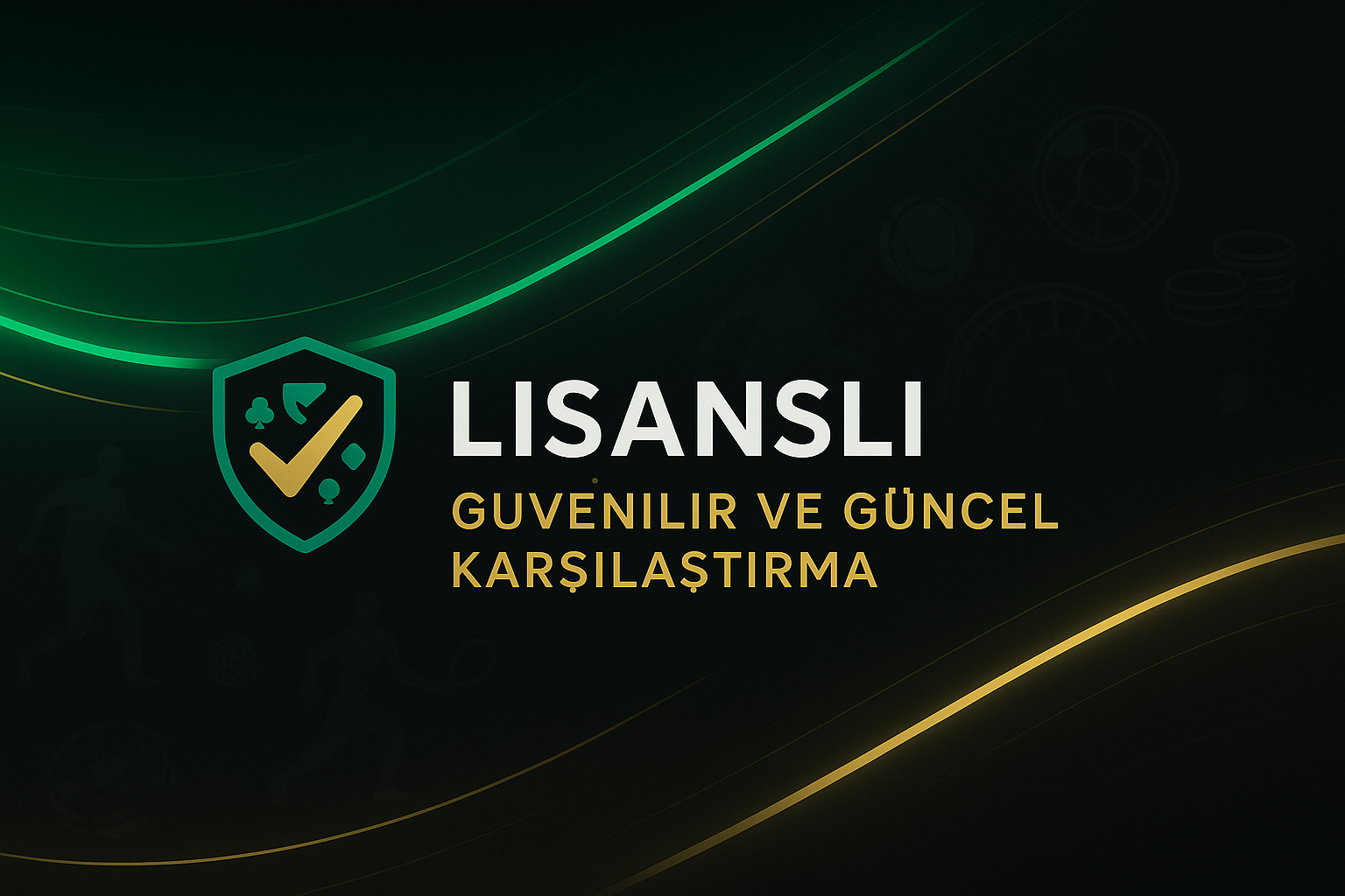 Lisanslı Bahis Siteleri Banner